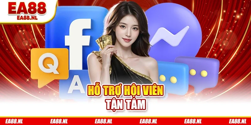 Hỗ trợ hội viên tận tâm Hỗ trợ hội viên tận tâm